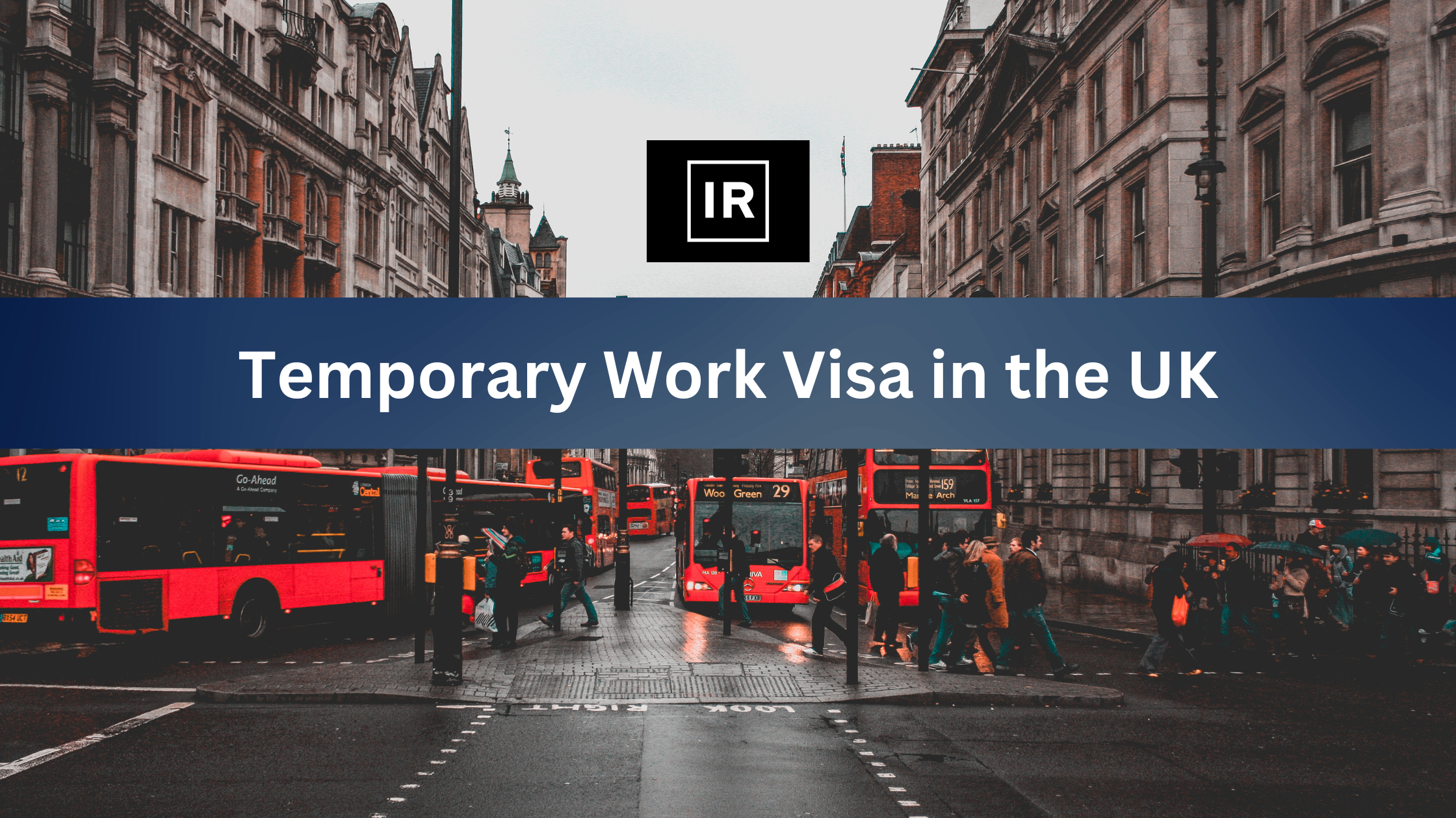 Temporary Work Visa in the UK