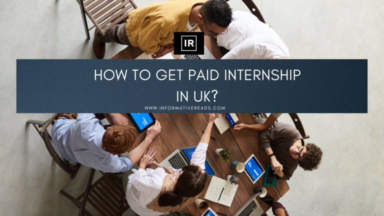 How to Get Paid Internships in UK as an International Student?